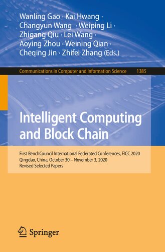 Intelligent Computing and Block Chain (Communications in Computer and Information Science)