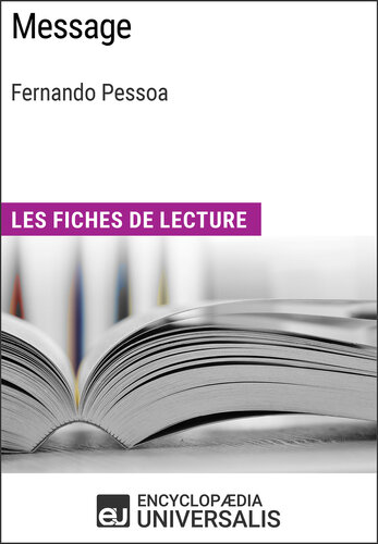 Message de Fernando Pessoa: Les Fiches de lecture d'Universalis