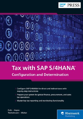 Tax with SAP S/4HANA: Configuration and Determination (SAP PRESS)