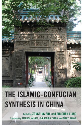 The Islamic-Confucian Synthesis in China