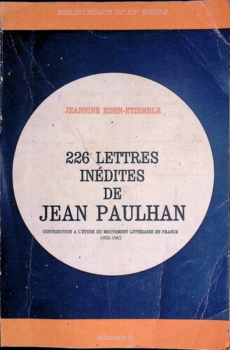 226 lettres inédites de Jean Paulhan