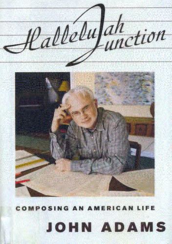 Hallelujah Junction: Composing an American Life
