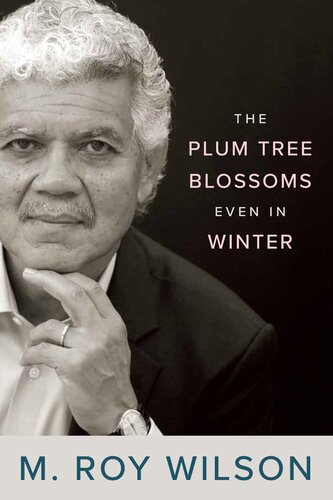 The Plum Tree Blossoms Even in Winter