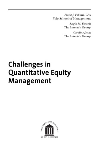 Challenges in Quantitative Equity Management