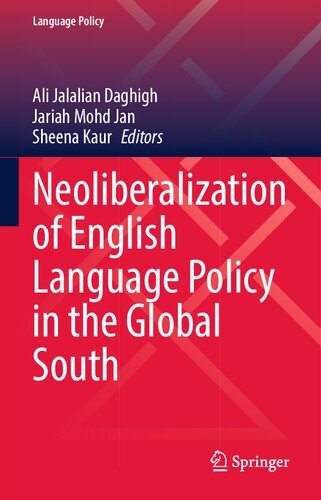 Neoliberalization of English Language Policy in the Global South