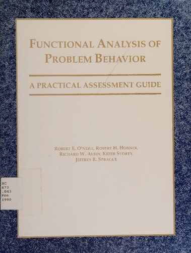 Functional Analysis of Problem Behavior: A Practical Assessment Guide