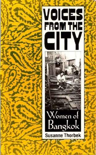 Voices from the City: Women of Bangkok