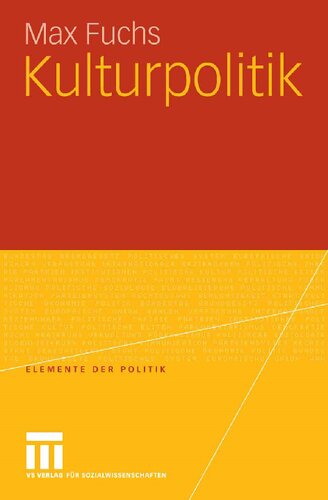 Kulturpolitik (Elemente der Politik) (German Edition)