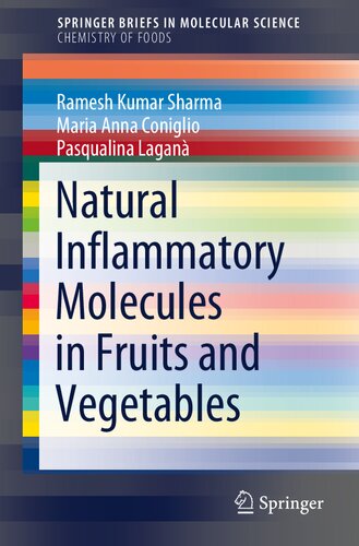 Natural Inflammatory Molecules in Fruits and Vegetables (SpringerBriefs in Molecular Science)