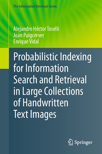 Probabilistic Indexing for Information Search and Retrieval in Large Collections of Handwritten Text Images