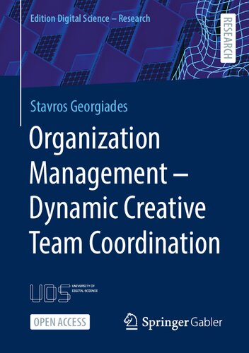 Organization Management – Dynamic Creative Team Coordination (Edition Digital Science)