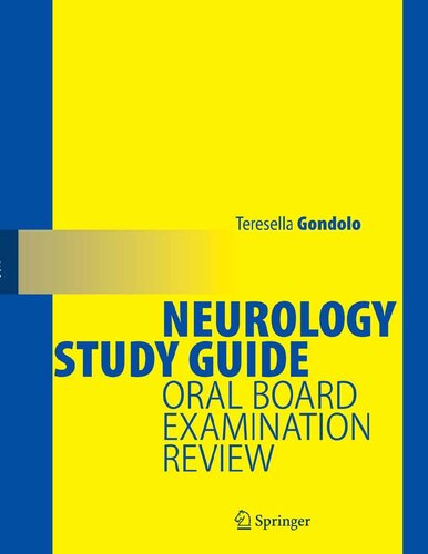 Neurology Study Guide: Oral Board Examination Review