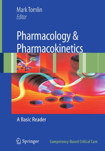 Pharmacology & Pharmacokinetics: A Basic Reader (Competency-Based Critical Care)