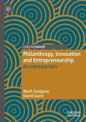 Philanthropy, Innovation and Entrepreneurship: An Introduction