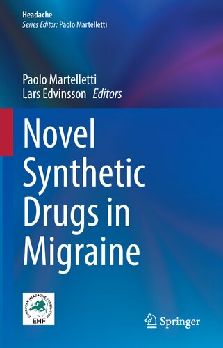 Novel Synthetic Drugs in Migraine (Headache)