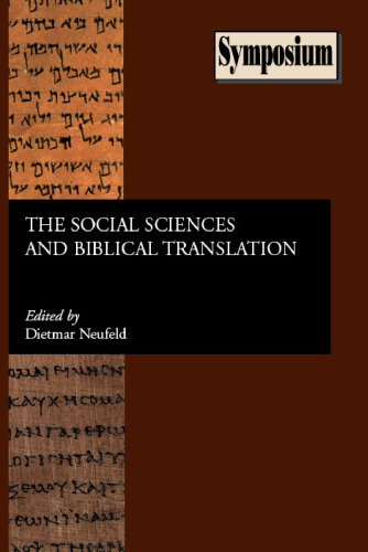 The Social Sciences and Biblical Translation (Symposium Series)