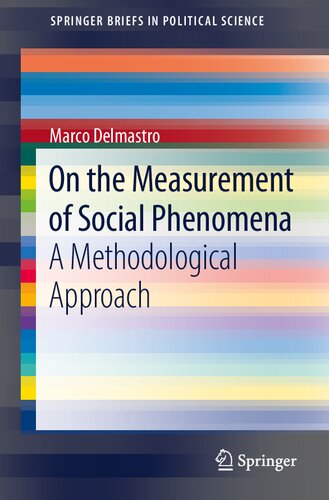 On the Measurement of Social Phenomena: A Methodological Approach (SpringerBriefs in Political Science)