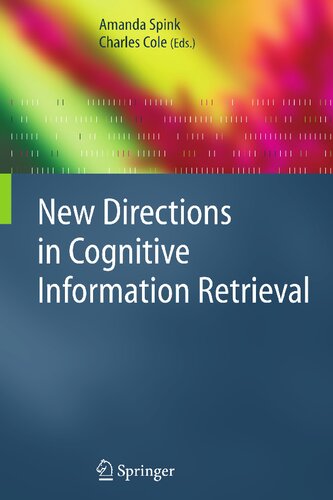 New Directions in Cognitive Information Retrieval (The Information Retrieval Series, 19)