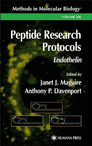 Peptide Research Protocols: Endothelin (Methods in Molecular Biology, 206)