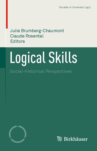 Logical Skills: Social-Historical Perspectives (Studies in Universal Logic)