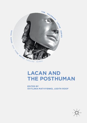 Lacan and the Posthuman (The Palgrave Lacan Series)