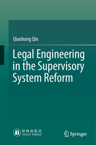 Legal Engineering in the Supervisory System Reform
