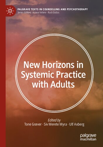 New Horizons in Systemic Practice with Adults (Palgrave Texts in Counselling and Psychotherapy)