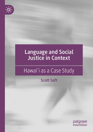 Language and Social Justice in Context: Hawaiʻi as a Case Study