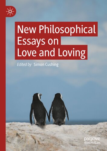 New Philosophical Essays on Love and Loving