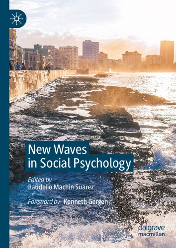New Waves in Social Psychology