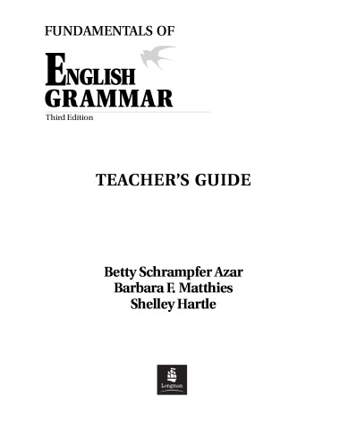 Fundamentals of English Grammar: Teachers Book Full Text (Azar English Grammar)