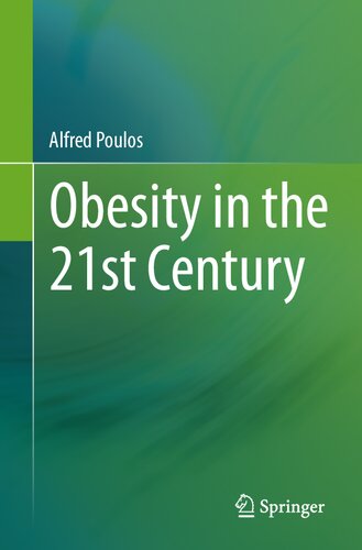 Obesity in the 21st Century
