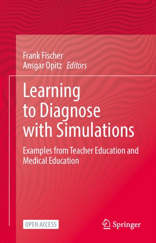 Learning to Diagnose with Simulations: Examples from Teacher Education and Medical Education