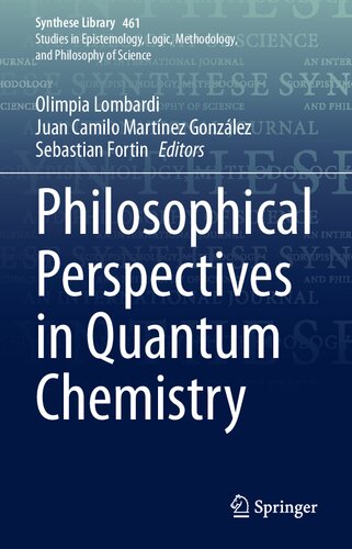 Philosophical Perspectives in Quantum Chemistry (Synthese Library, 461)