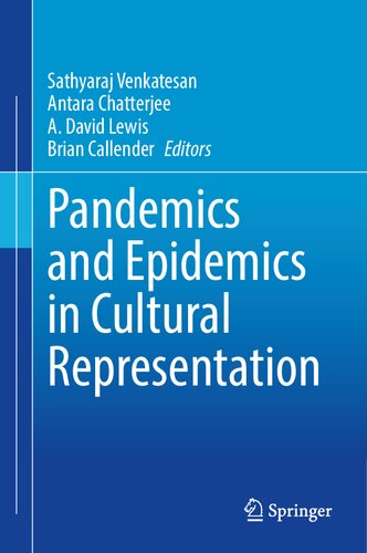 Pandemics and Epidemics in Cultural Representation