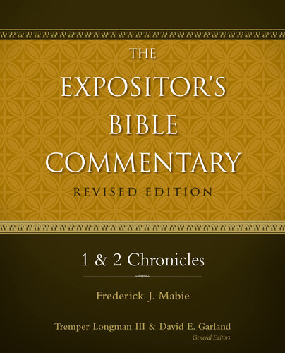 The Expositor's Bible Commentary: 1 Chronicles-Job