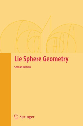 Lie Sphere Geometry: With Applications to Submanifolds (Universitext)
