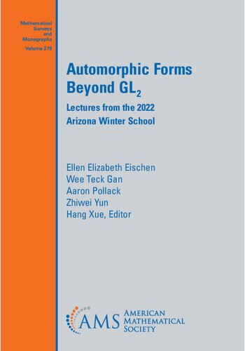 Automorphic Forms Beyond GL2 : Lectures from the 2022 Arizona Winter School