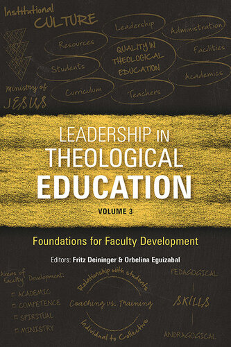 Leadership in Theological Education, Volume 3 - Foundations for Faculty Development