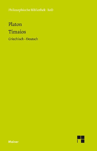 Timaios: Griechisch - Deutsch
