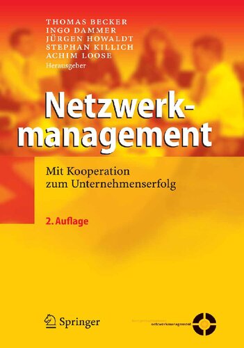 Netzwerkmanagement: Mit Kooperation zum Unternehmenserfolg