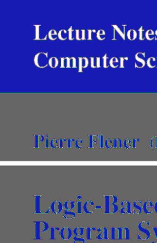 Logic-Based Program Synthesis and Transformation: 8th International Workshop, LOPSTR'98, Manchester, UK, June 15-19, 1998, Selected Papers (Lecture Notes in Computer Science, 1559)