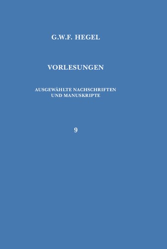 Vorlesungen über die Geschichte der Philosophie. Teil 4: Philosophie des Mittelalters und der neueren Zeit