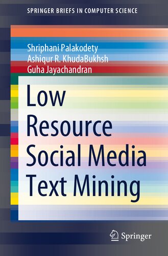 Low Resource Social Media Text Mining (SpringerBriefs in Computer Science)