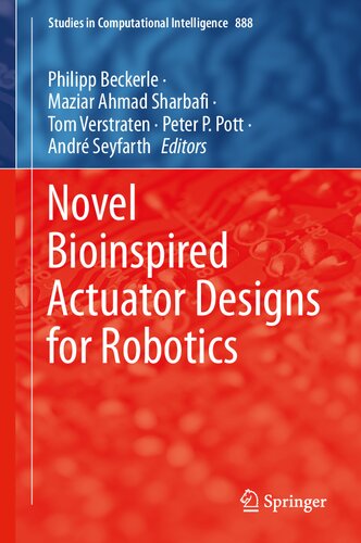 Novel Bioinspired Actuator Designs for Robotics (Studies in Computational Intelligence, 888)