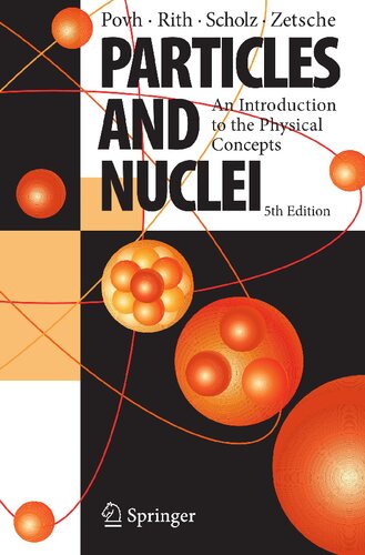 Particles and Nuclei: An Introduction to the Physical Concepts