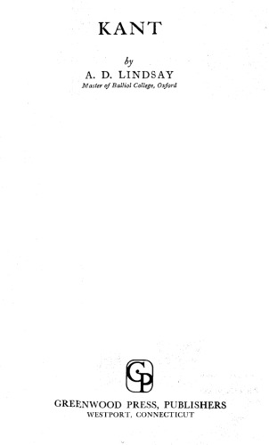 Kant : The Philosophy Of Immanuel Kant