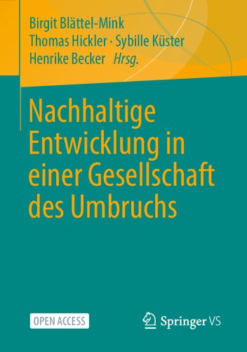 Nachhaltige Entwicklung in einer Gesellschaft des Umbruchs
