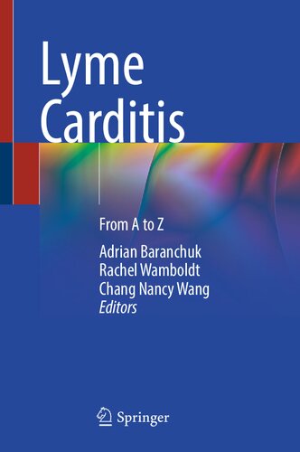 Lyme Carditis: From A to Z