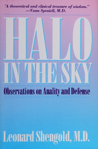 Halo in the Sky. Observations on Anality and Defense